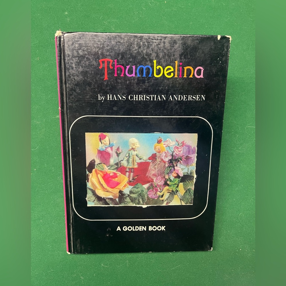 Vintage- Thumbelina by Hans Christian Andersen Book